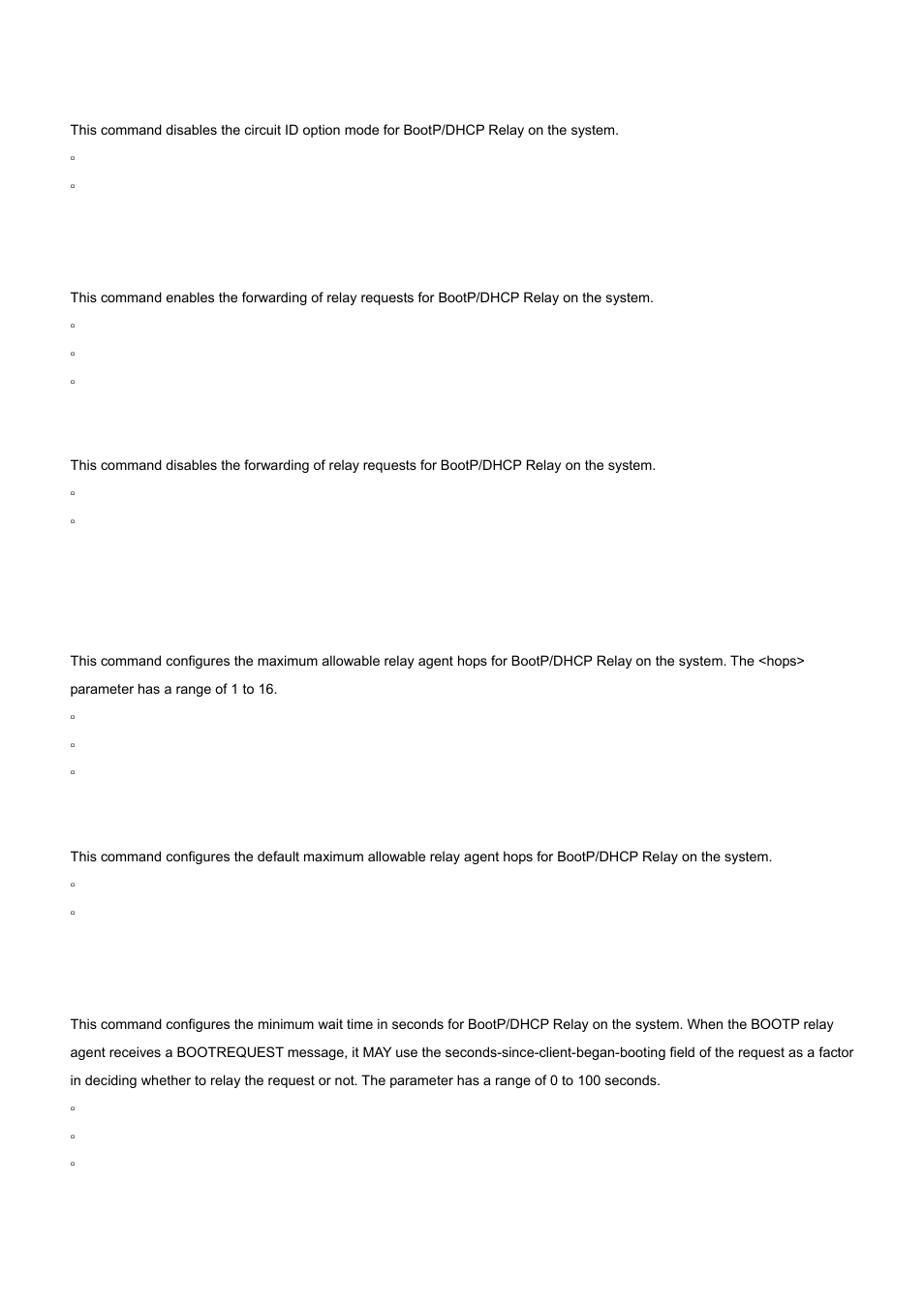 2 bootpdhcprelay enable, 3 bootpdhcprelay maxhopcount, 4 bootpdhcprelay minwaittime | 1 no bootpdhcprelay cidoptmode, 1 no bootpdhcprelay enable, 1 no bootpdhcprelay maxhopcount | PLANET WGS3-2820 User Manual | Page 451 / 528