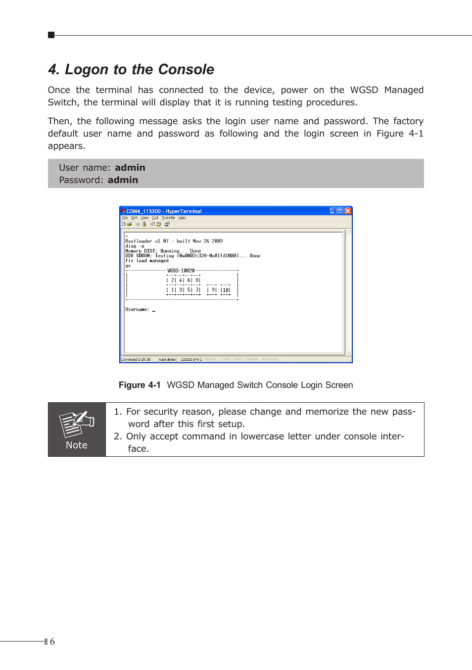 Logon to the console | PLANET WGSD-10020 User Manual | Page 6 / 12