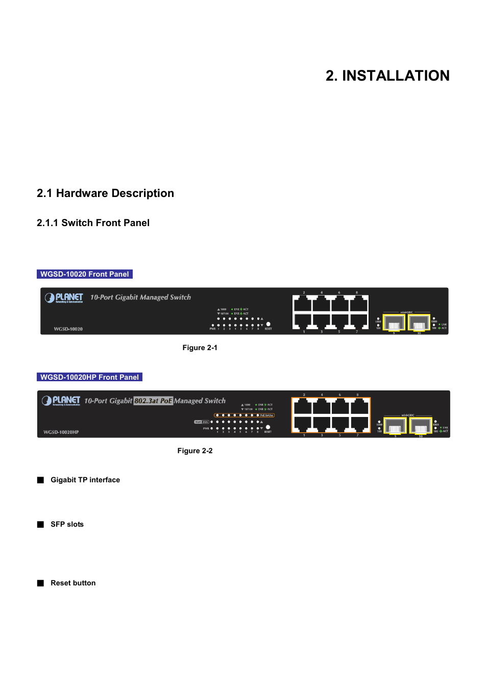 Installation, 1 hardware description, 1 switch front panel | PLANET WGSD-10020 User Manual | Page 29 / 556