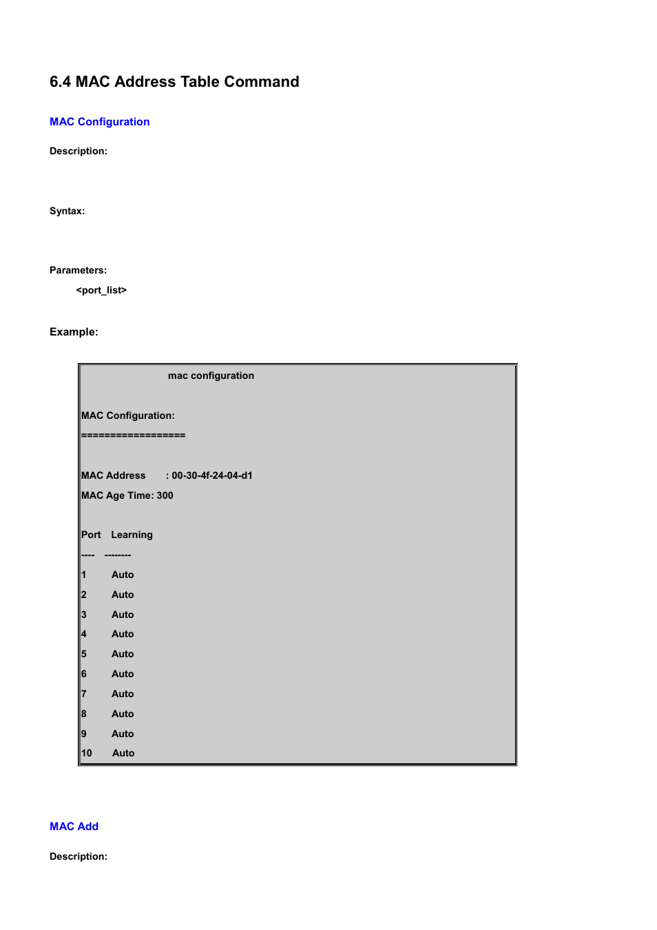 4 mac address table command, Mac configuration, Mac add | PLANET WGSD-10020 User Manual | Page 345 / 556