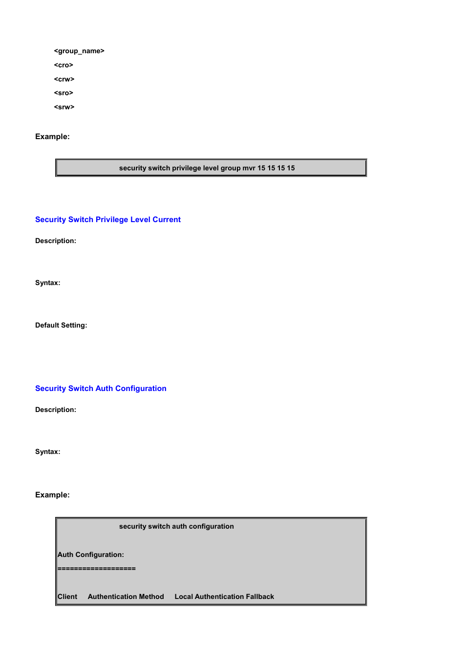 Security switch privilege level current, Security switch auth configuration | PLANET WGSD-10020 User Manual | Page 366 / 556