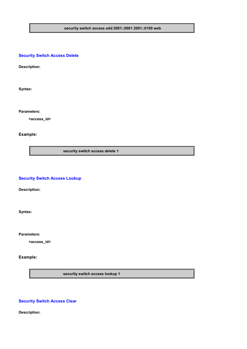 Security switch access delete, Security switch access lookup, Security switch access clear | PLANET WGSD-10020 User Manual | Page 374 / 556