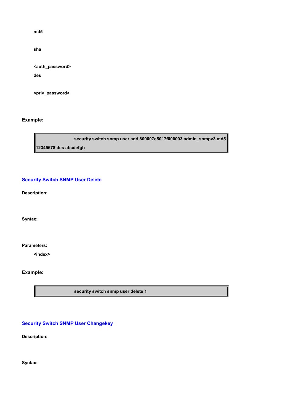 Security switch snmp user delete, Security switch snmp user changekey | PLANET WGSD-10020 User Manual | Page 387 / 556