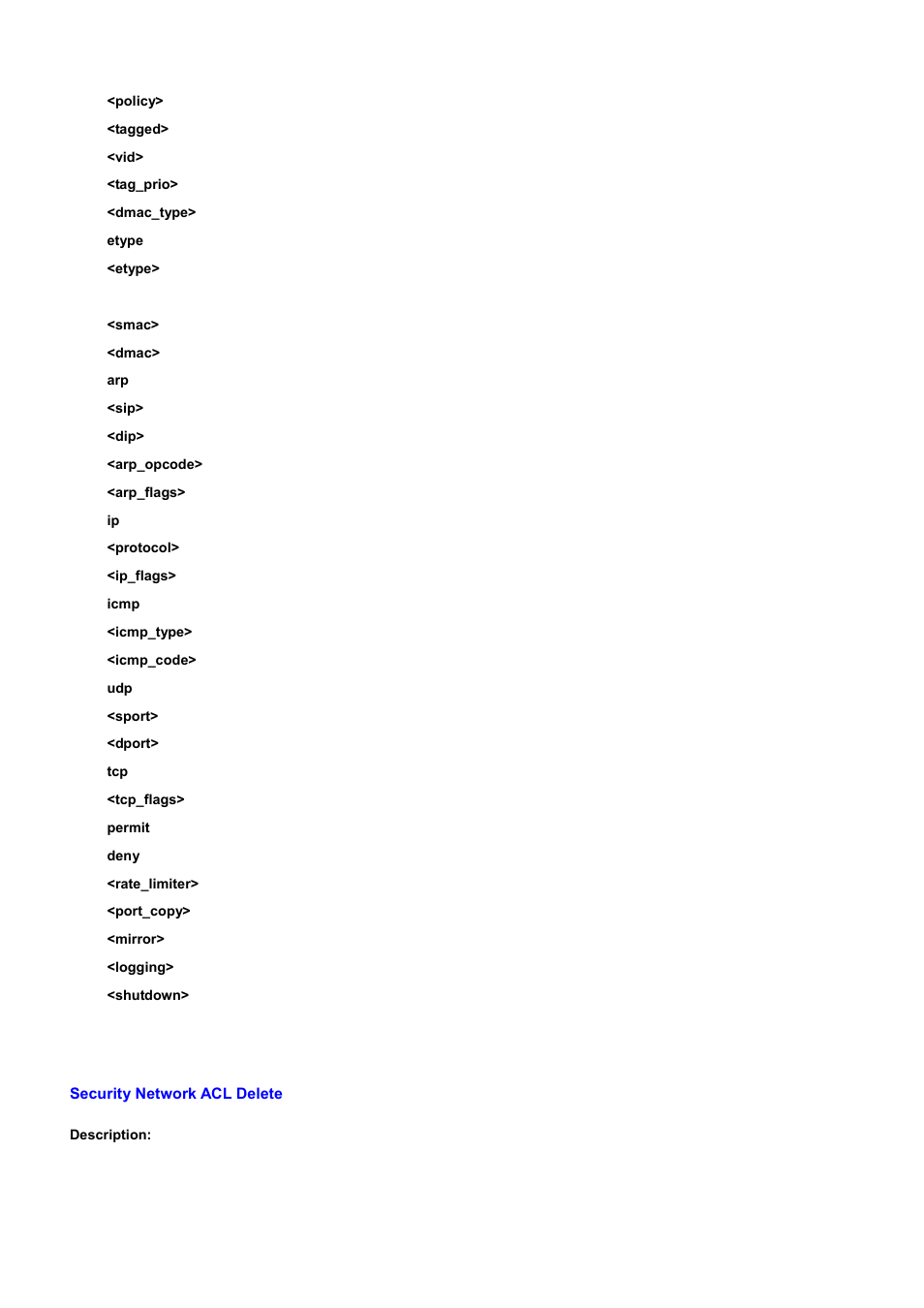 Security network acl delete | PLANET WGSD-10020 User Manual | Page 411 / 556