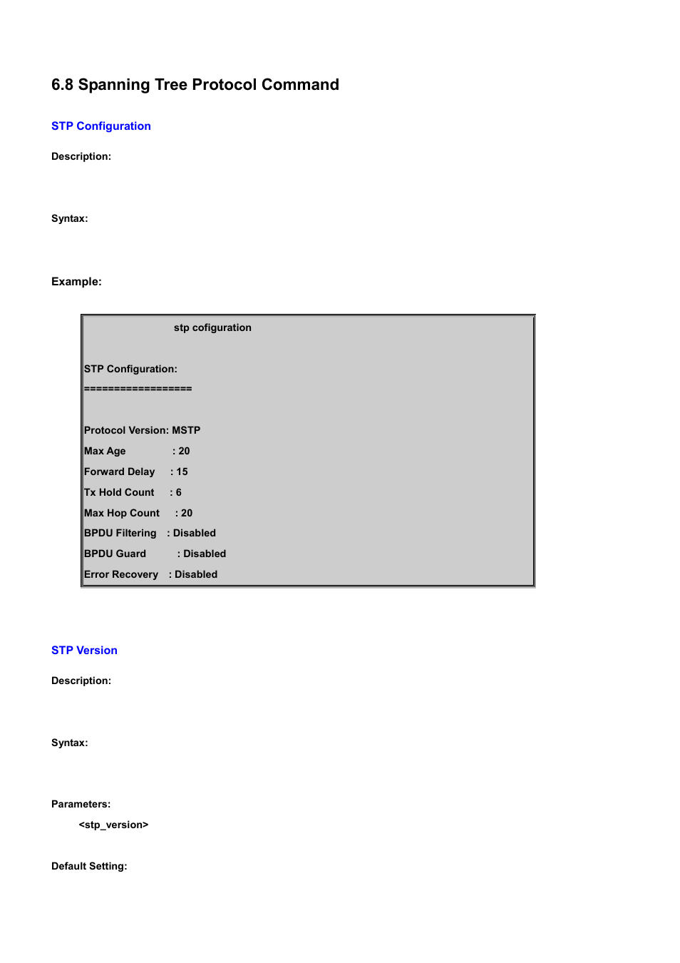 8 spanning tree protocol command, Stp configuration, Stp version | PLANET WGSD-10020 User Manual | Page 429 / 556