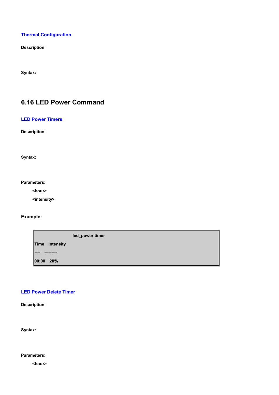 Thermal configuration, 16 led power command, Led power timers | Led power delete timer | PLANET WGSD-10020 User Manual | Page 471 / 556