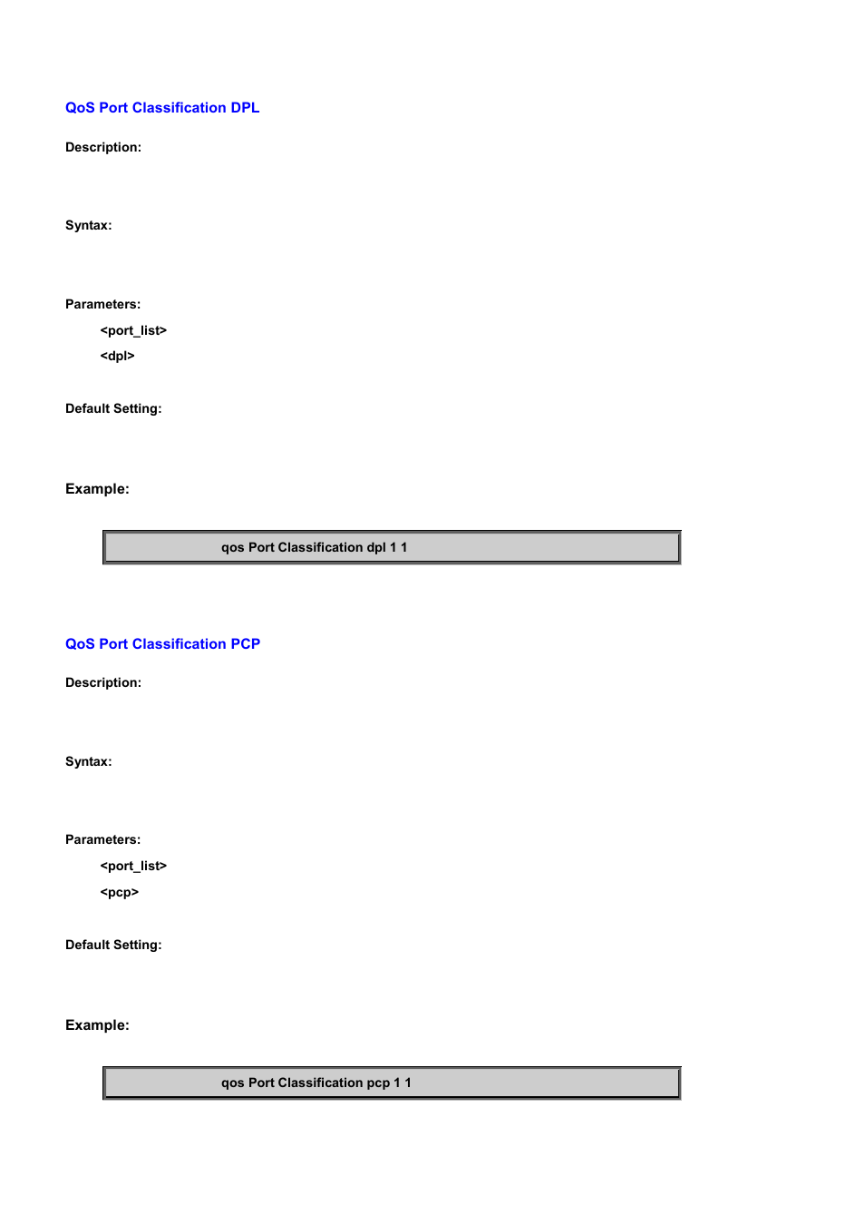 Qos port classification dpl, Qos port classification pcp | PLANET WGSD-10020 User Manual | Page 474 / 556