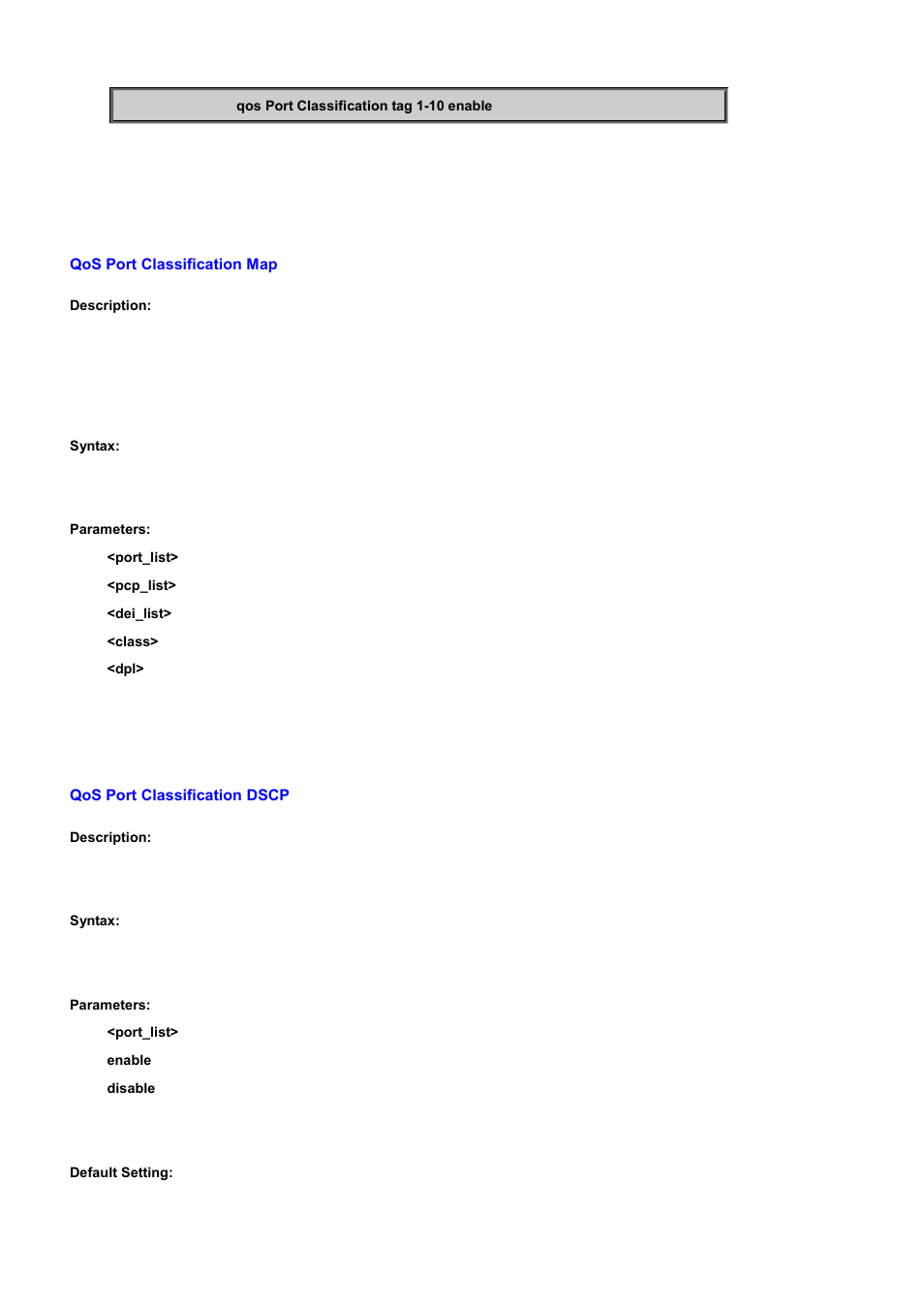 Qos port classification map, Qos port classification dscp | PLANET WGSD-10020 User Manual | Page 476 / 556