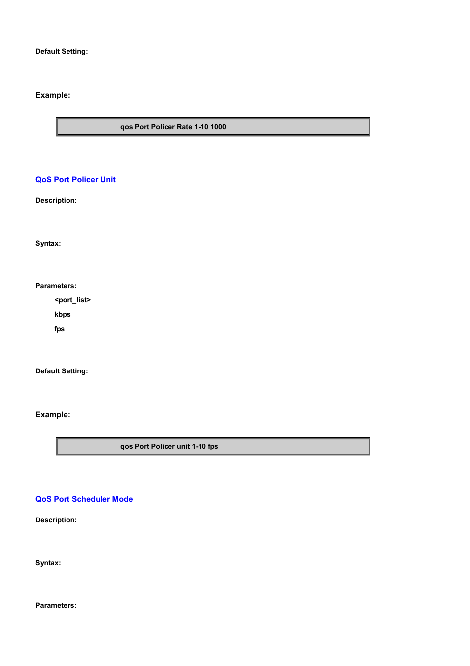 Qos port policer unit, Qos port scheduler mode | PLANET WGSD-10020 User Manual | Page 478 / 556