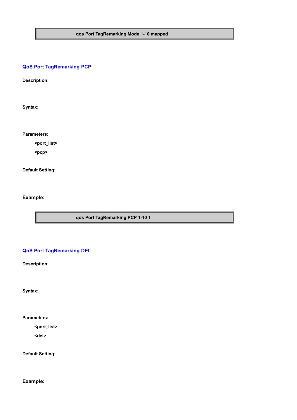 Qos port tagremarking pcp, Qos port tagremarking dei | PLANET WGSD-10020 User Manual | Page 483 / 556