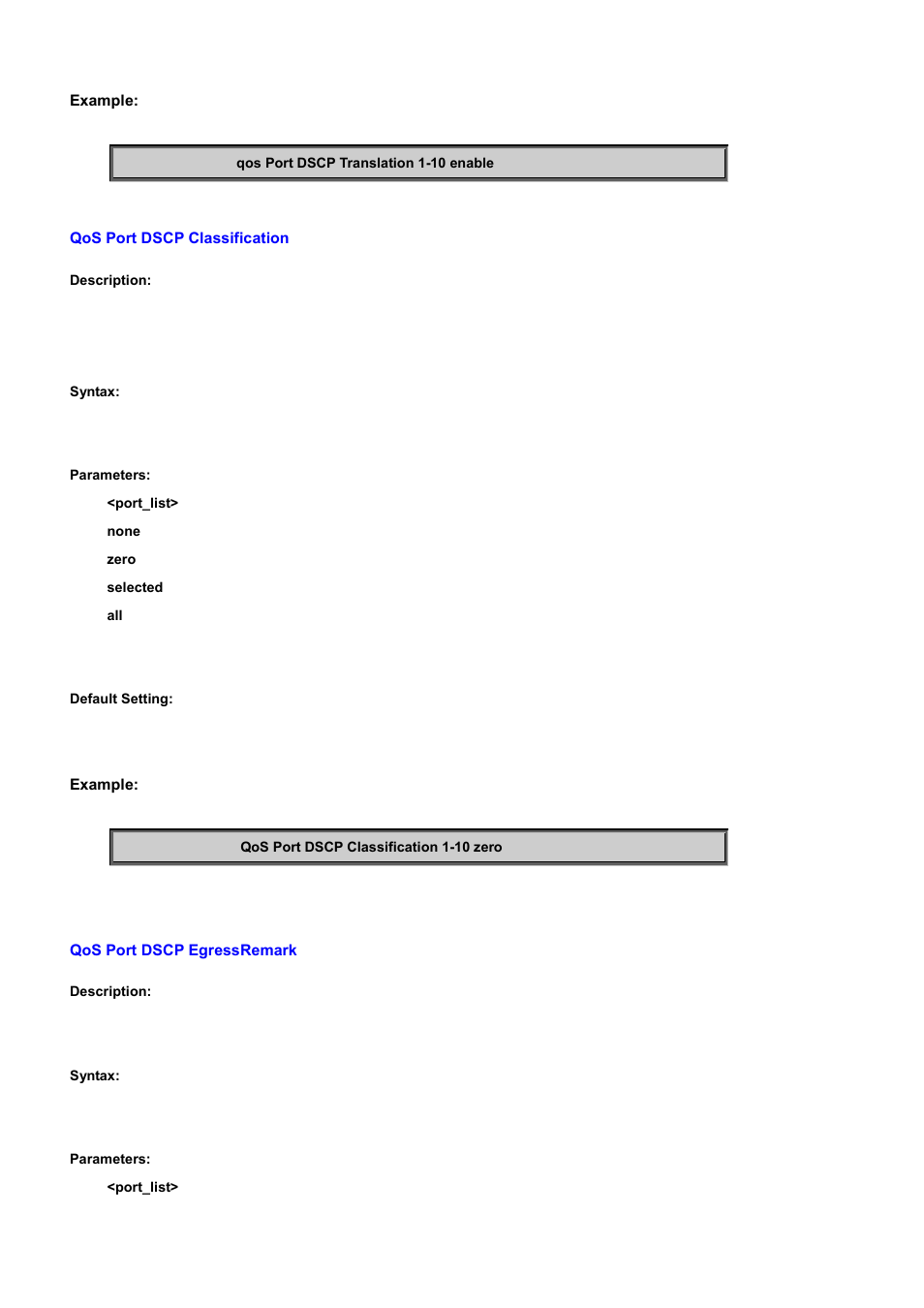 Qos port dscp classification, Qos port dscp egressremark | PLANET WGSD-10020 User Manual | Page 485 / 556