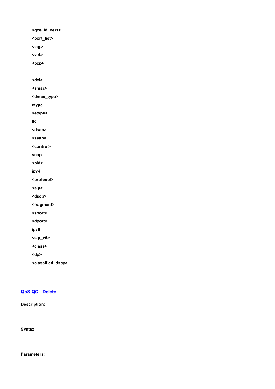 Qos qcl delete | PLANET WGSD-10020 User Manual | Page 490 / 556