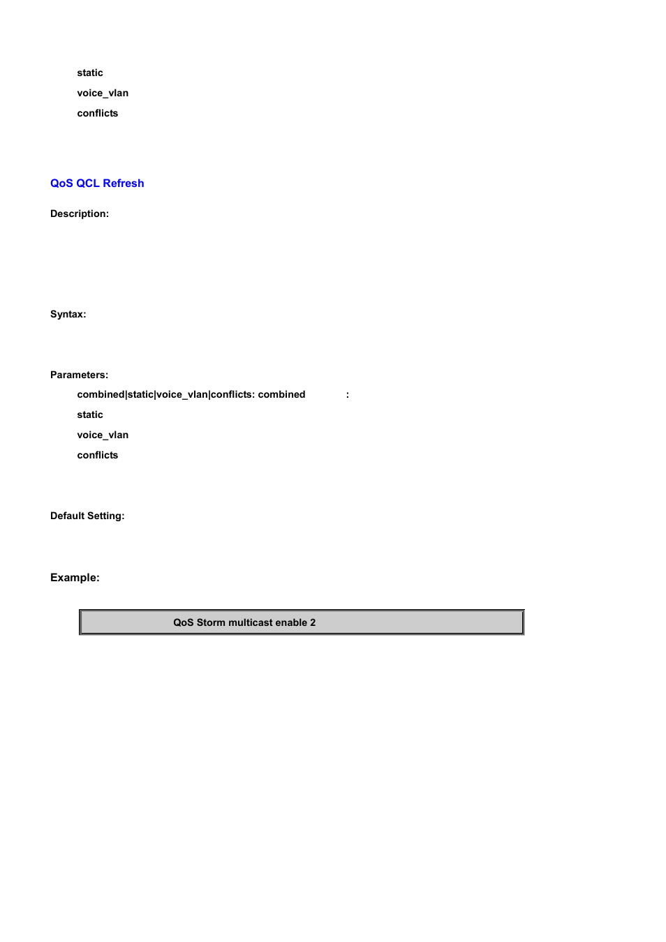 Qos qcl refresh | PLANET WGSD-10020 User Manual | Page 492 / 556