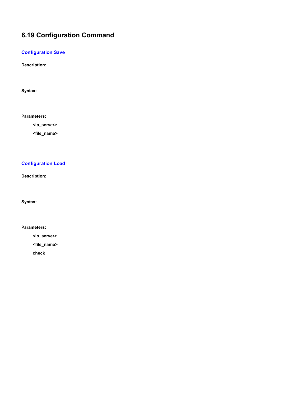 19 configuration command, Configuration save, Configuration load | PLANET WGSD-10020 User Manual | Page 495 / 556