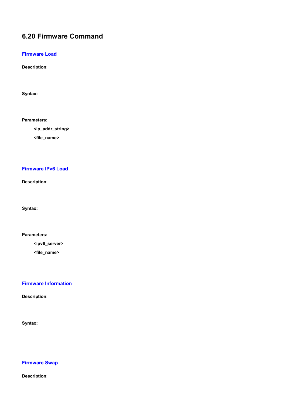 20 firmware command, Firmware load, Firmware ipv6 load | Firmware information, Firmware swap | PLANET WGSD-10020 User Manual | Page 496 / 556