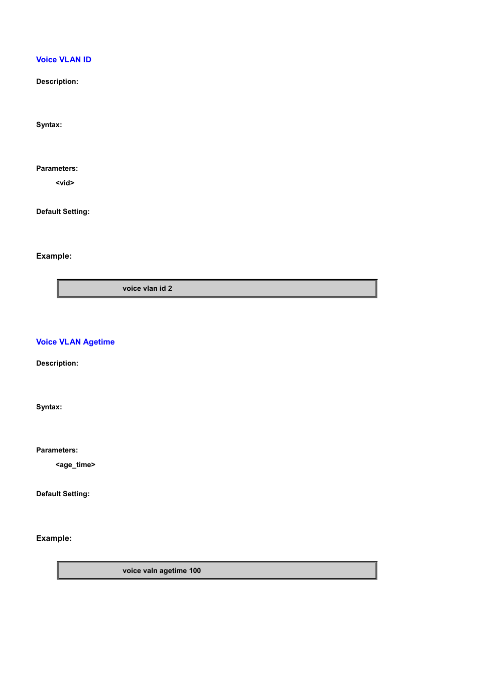 Voice vlan id, Voice vlan agetime | PLANET WGSD-10020 User Manual | Page 506 / 556