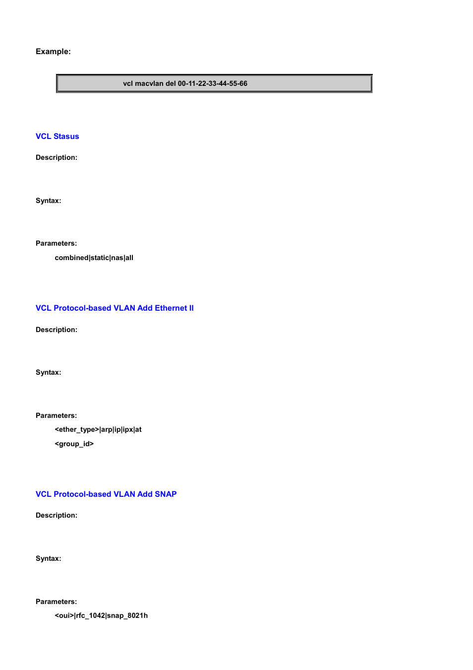 Vcl stasus, Vcl protocol-based vlan add ethernet ii, Vcl protocol-based vlan add snap | PLANET WGSD-10020 User Manual | Page 523 / 556