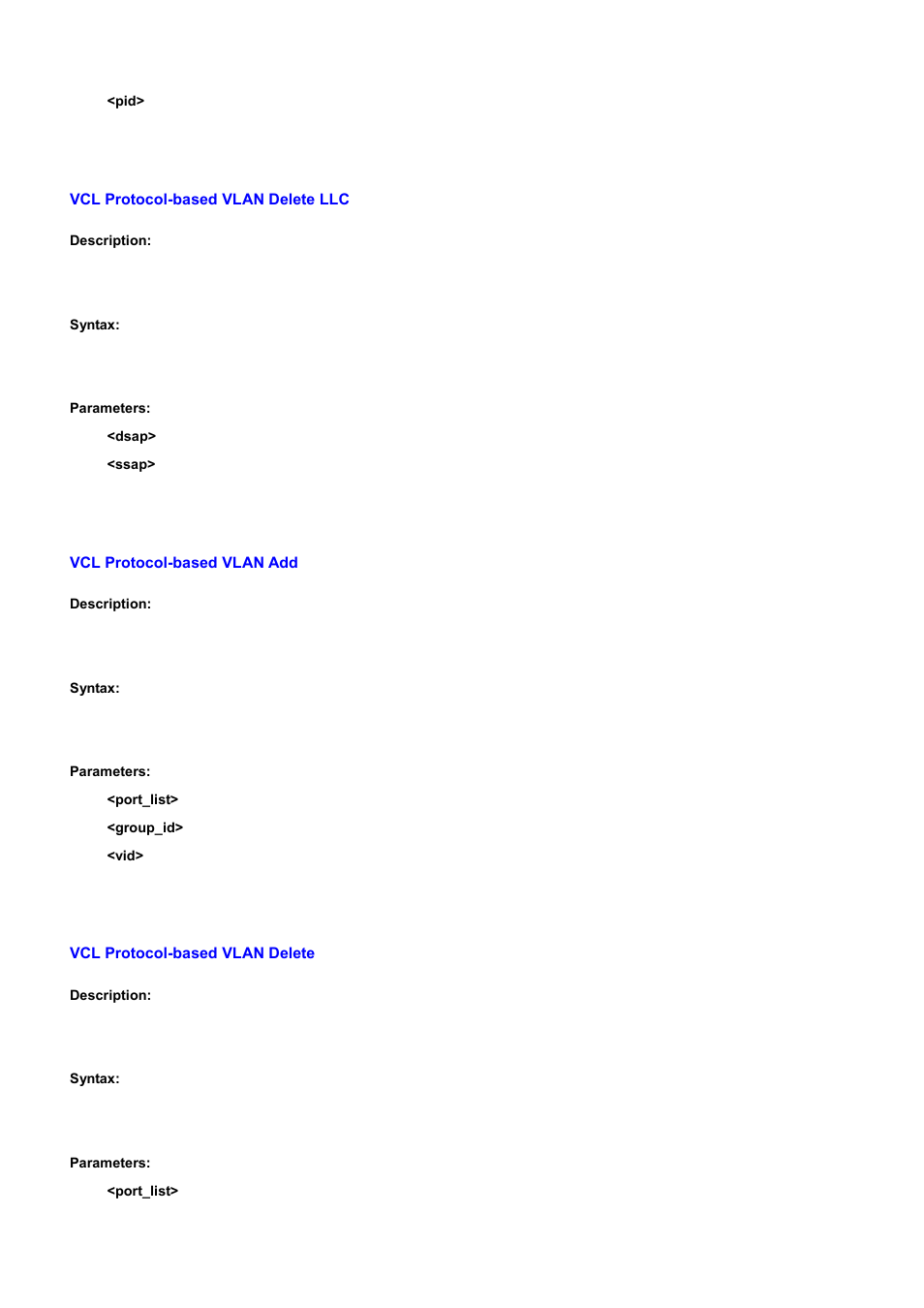 Vcl protocol-based vlan delete llc, Vcl protocol-based vlan add, Vcl protocol-based vlan delete | PLANET WGSD-10020 User Manual | Page 525 / 556