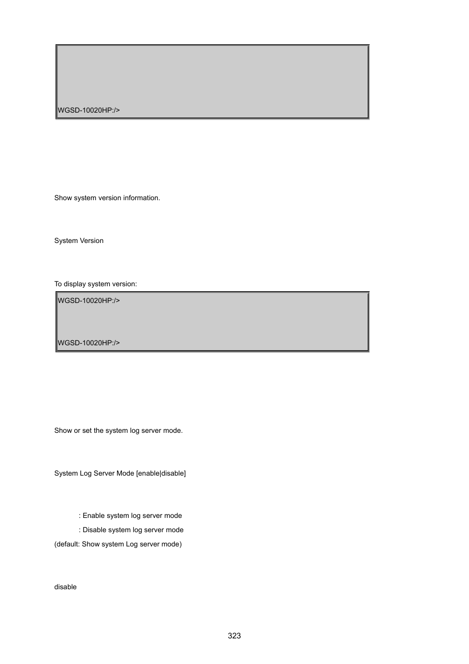 System version, System log server mode | PLANET WGSD-10020 User Manual | Page 323 / 557