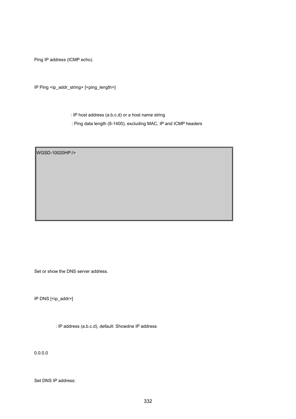 Ip ping, Ip dns | PLANET WGSD-10020 User Manual | Page 332 / 557