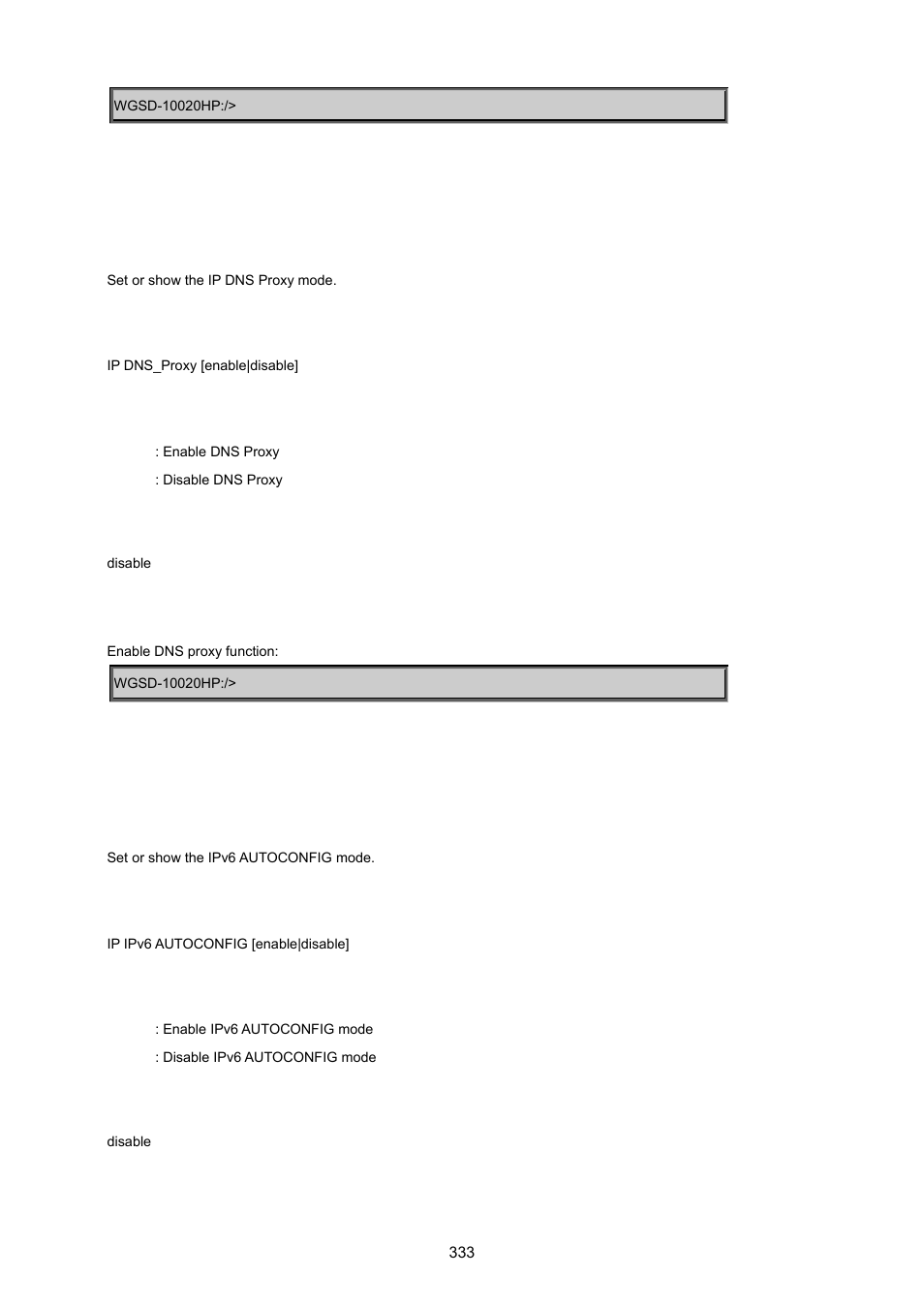 Ip dns proxy, Ipv6 autocinfig | PLANET WGSD-10020 User Manual | Page 333 / 557