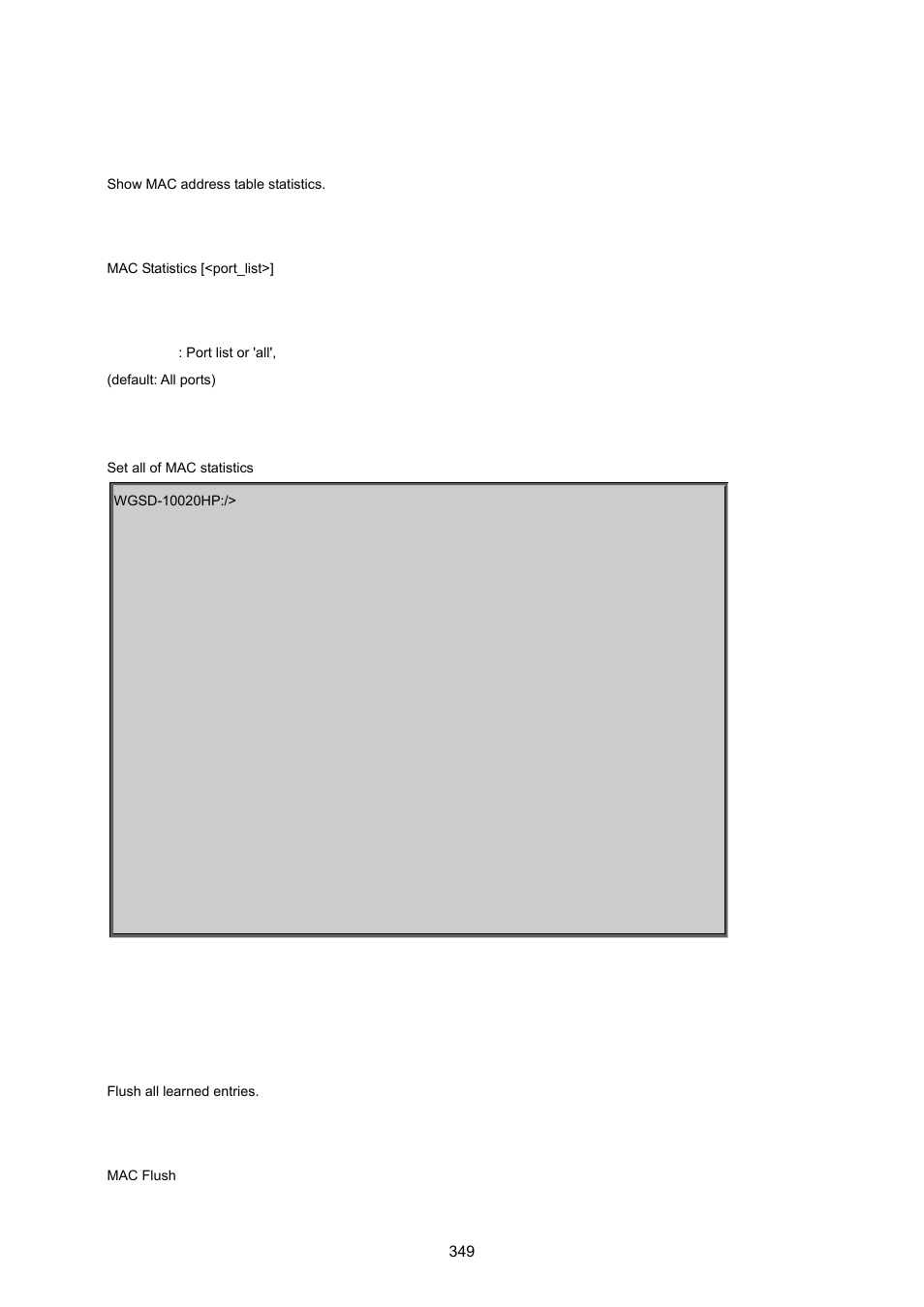 Mac statistics, Mac flush | PLANET WGSD-10020 User Manual | Page 349 / 557