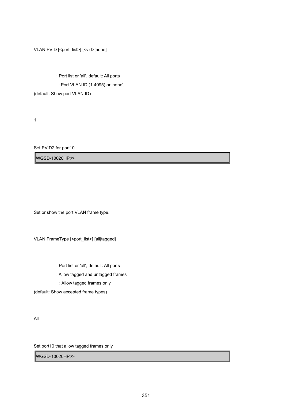 Vlan frame type | PLANET WGSD-10020 User Manual | Page 351 / 557