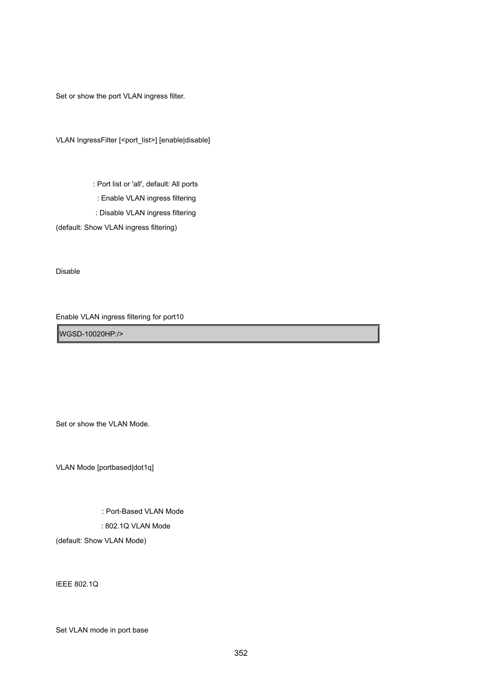 Vlan ingress filter, Vlan mode | PLANET WGSD-10020 User Manual | Page 352 / 557