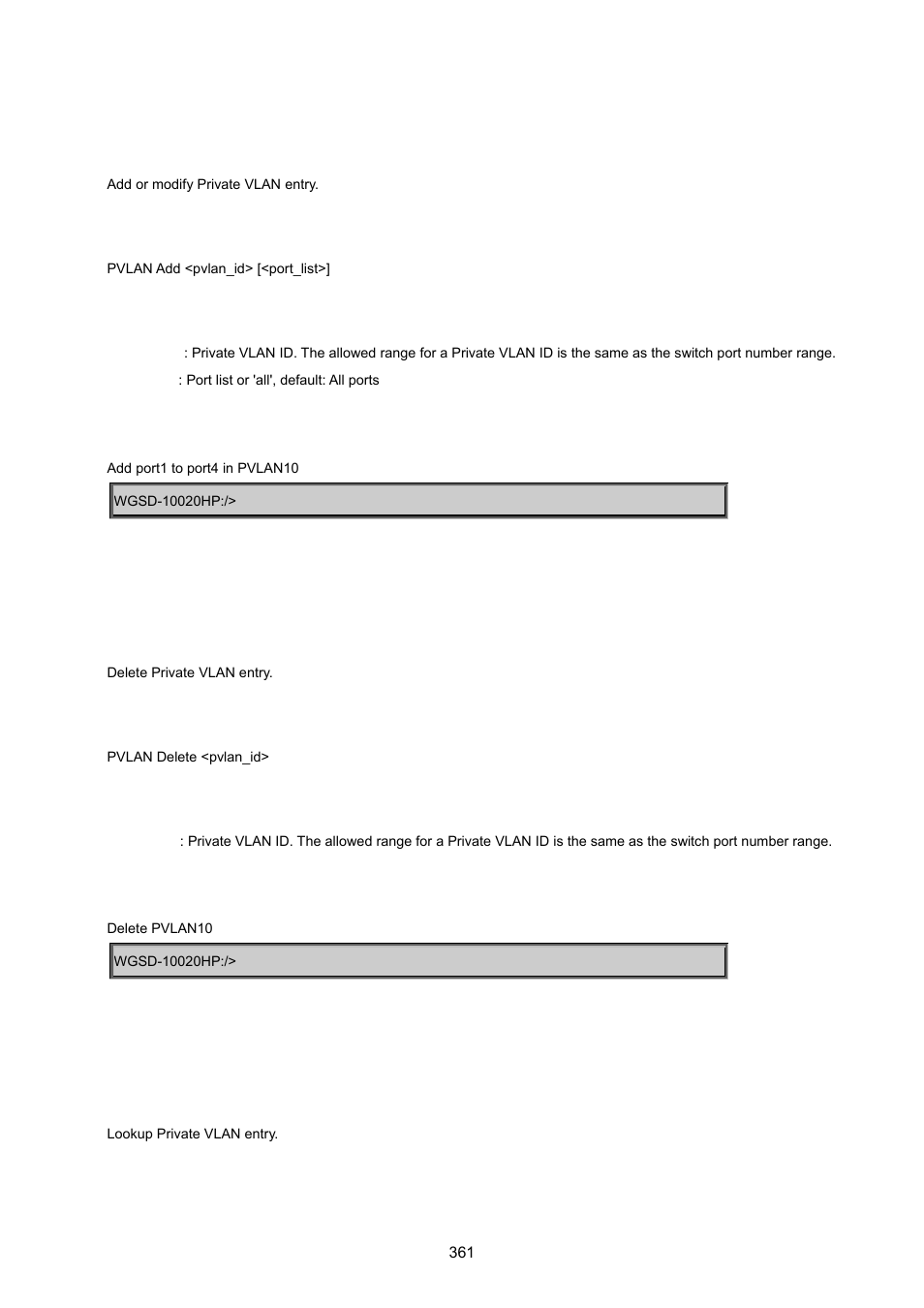 Pvlan add, Pvlan delete, Pvlan lookup | PLANET WGSD-10020 User Manual | Page 361 / 557