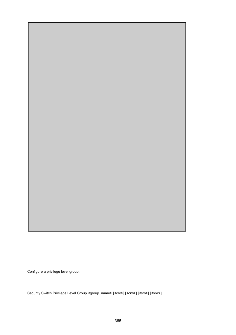 Security switch privilege level group | PLANET WGSD-10020 User Manual | Page 365 / 557