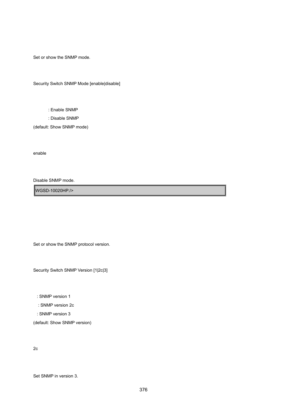 Security switch snmp mode, Security switch snmp version | PLANET WGSD-10020 User Manual | Page 376 / 557
