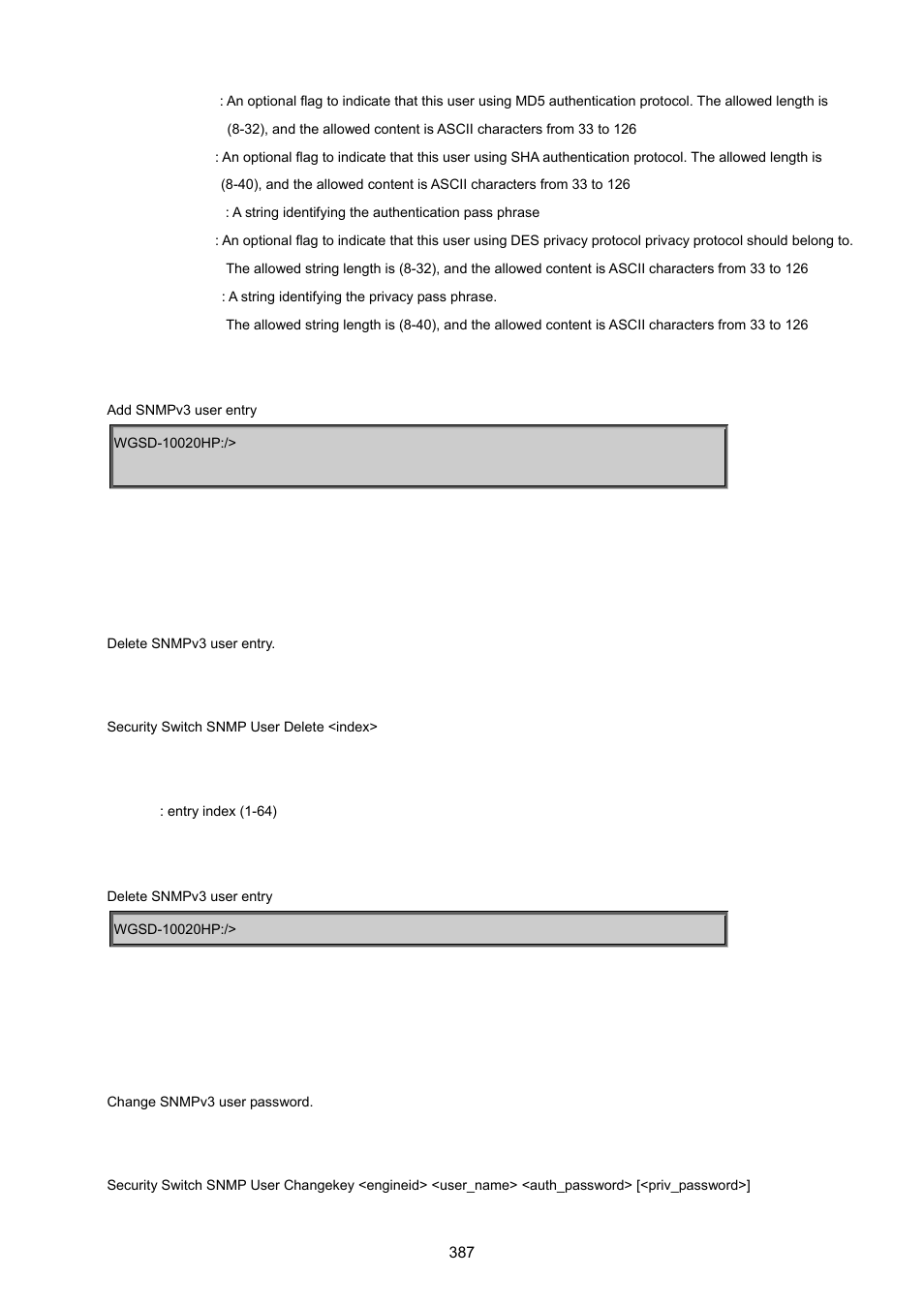 Security switch snmp user delete, Security switch snmp user changekey | PLANET WGSD-10020 User Manual | Page 387 / 557