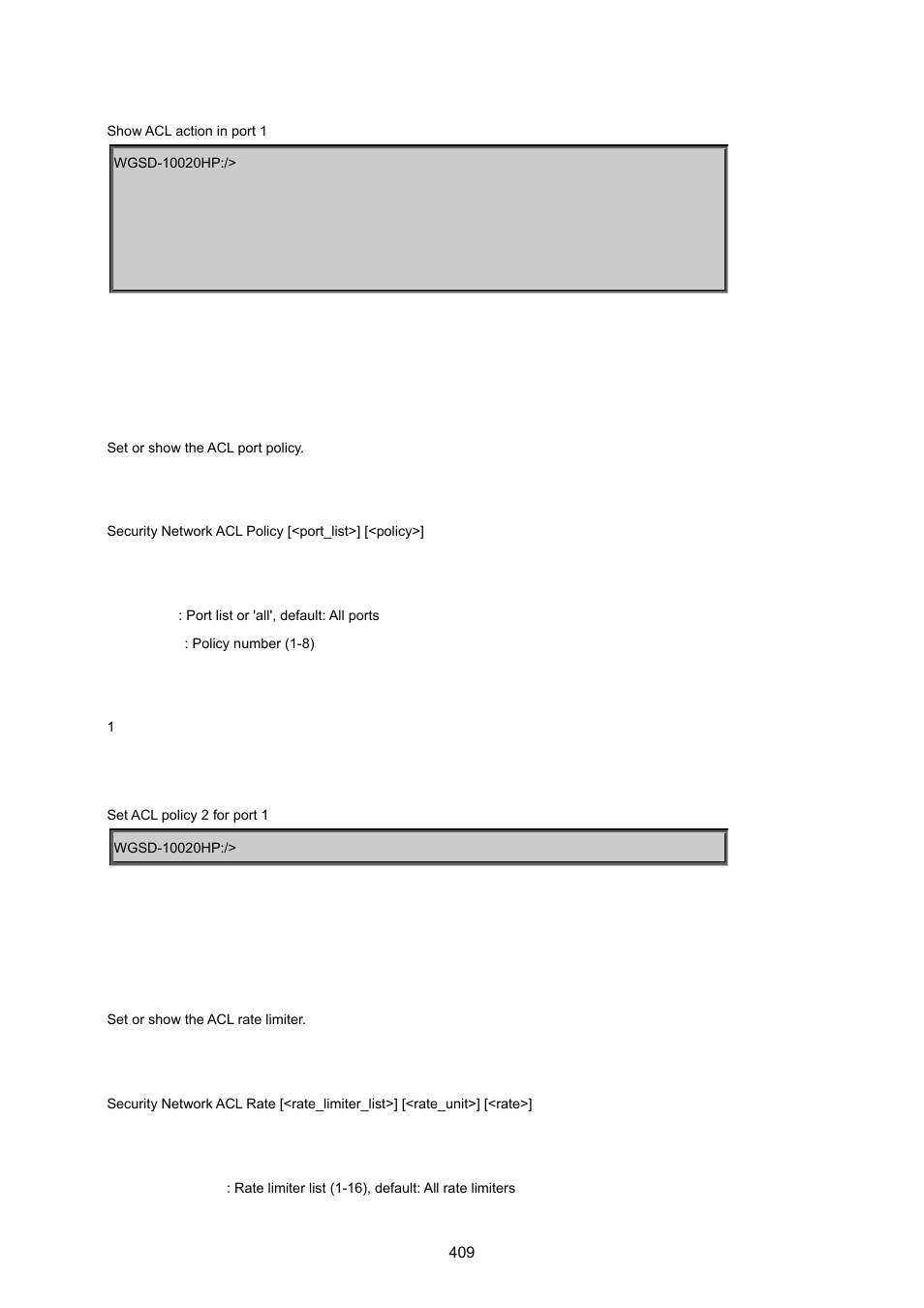 Security network acl policy, Security network acl rate | PLANET WGSD-10020 User Manual | Page 409 / 557