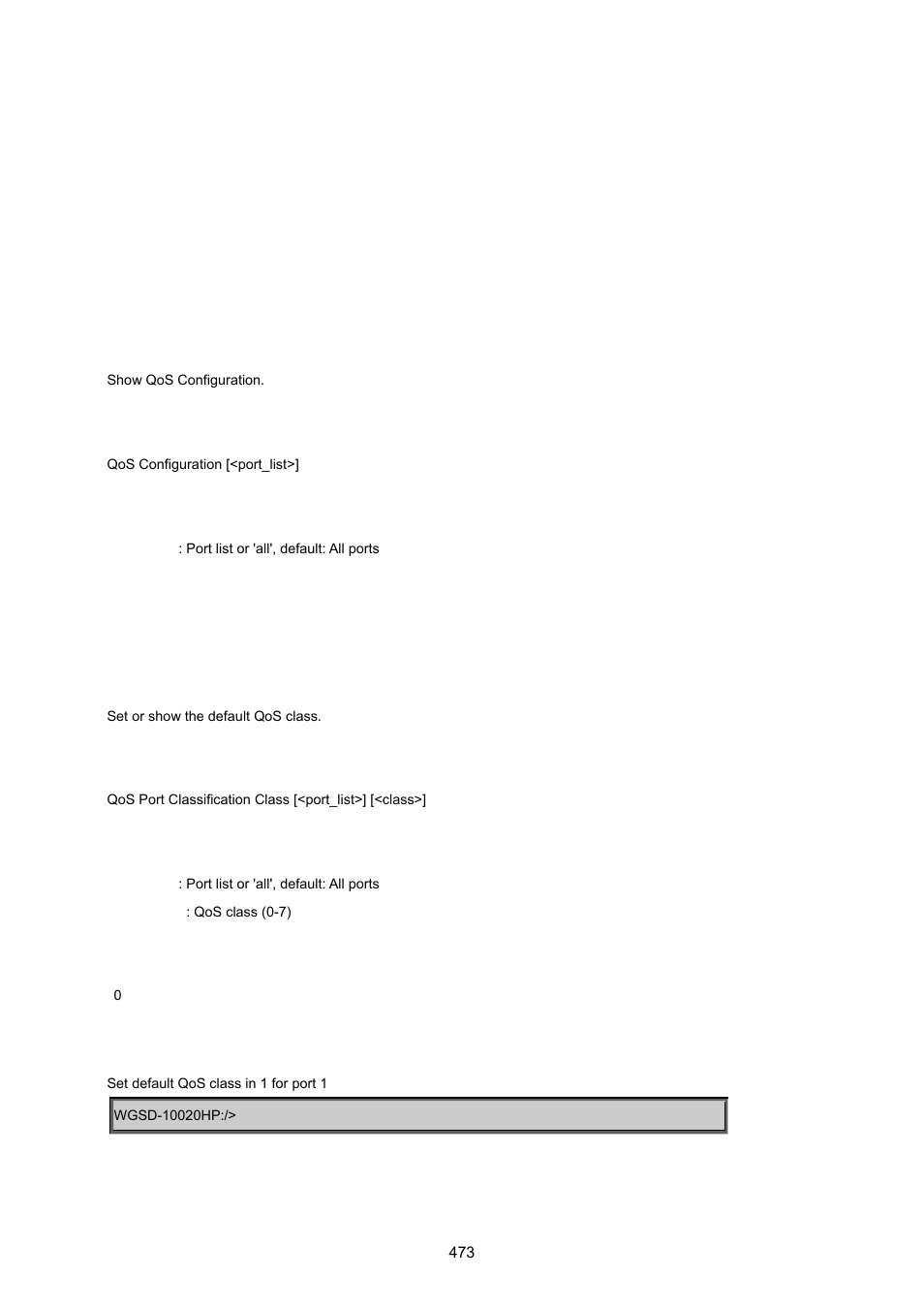 17 quality of service command, Qos configuration, Qos port classification class | PLANET WGSD-10020 User Manual | Page 473 / 557