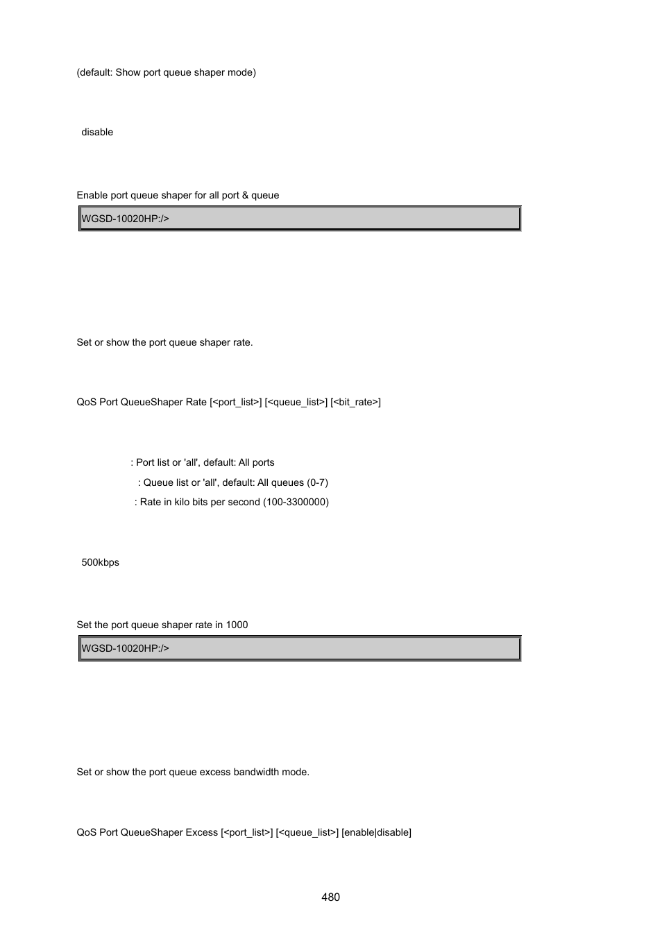 Qos port queueshaper rate, Qos port queueshaper excess | PLANET WGSD-10020 User Manual | Page 480 / 557