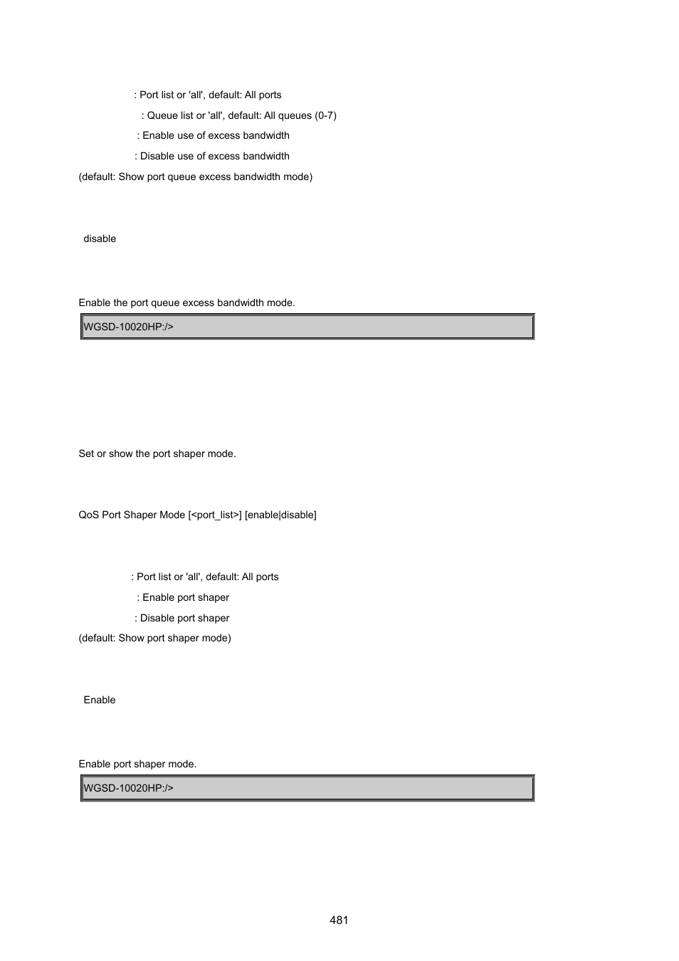 Qos port shaper mode | PLANET WGSD-10020 User Manual | Page 481 / 557