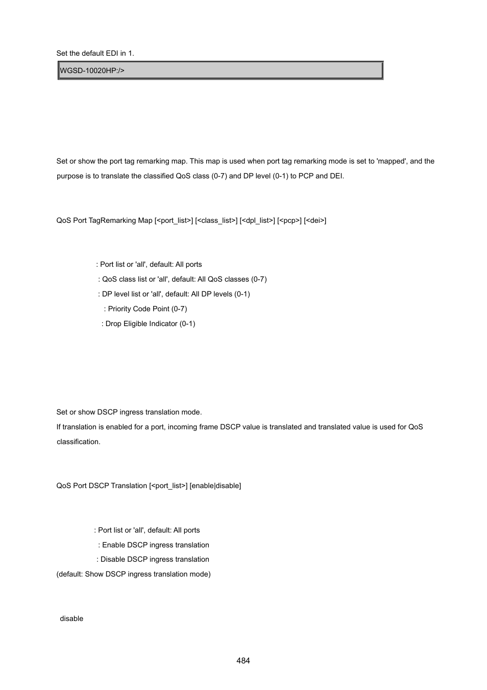 Qos port tagremarking map, Qos port dscp translation | PLANET WGSD-10020 User Manual | Page 484 / 557