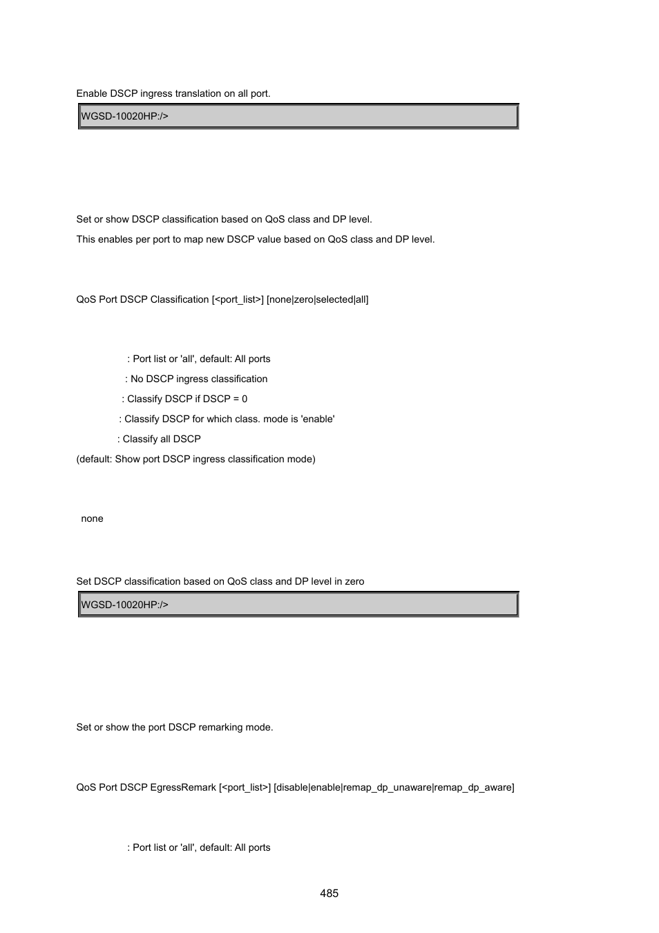 Qos port dscp classification, Qos port dscp egressremark | PLANET WGSD-10020 User Manual | Page 485 / 557