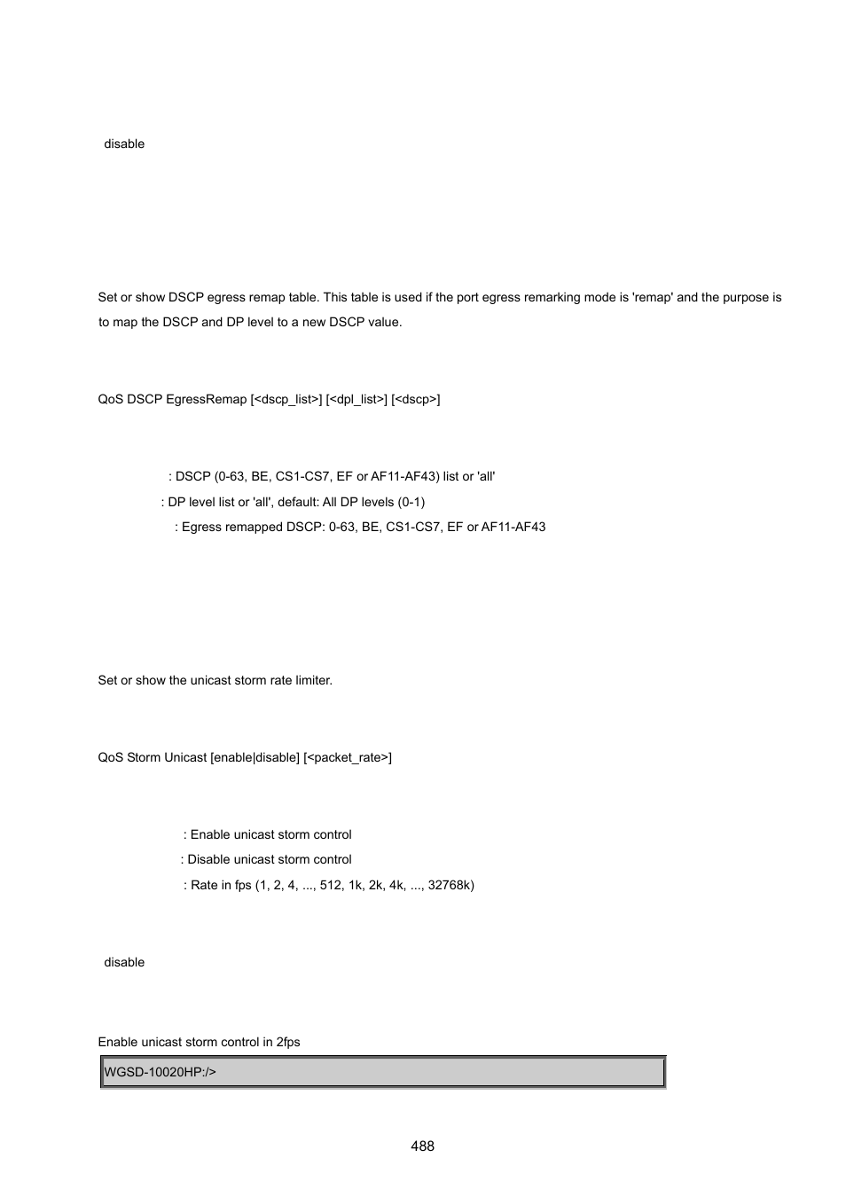 Qos dscp egressremap, Qos storm unicast | PLANET WGSD-10020 User Manual | Page 488 / 557