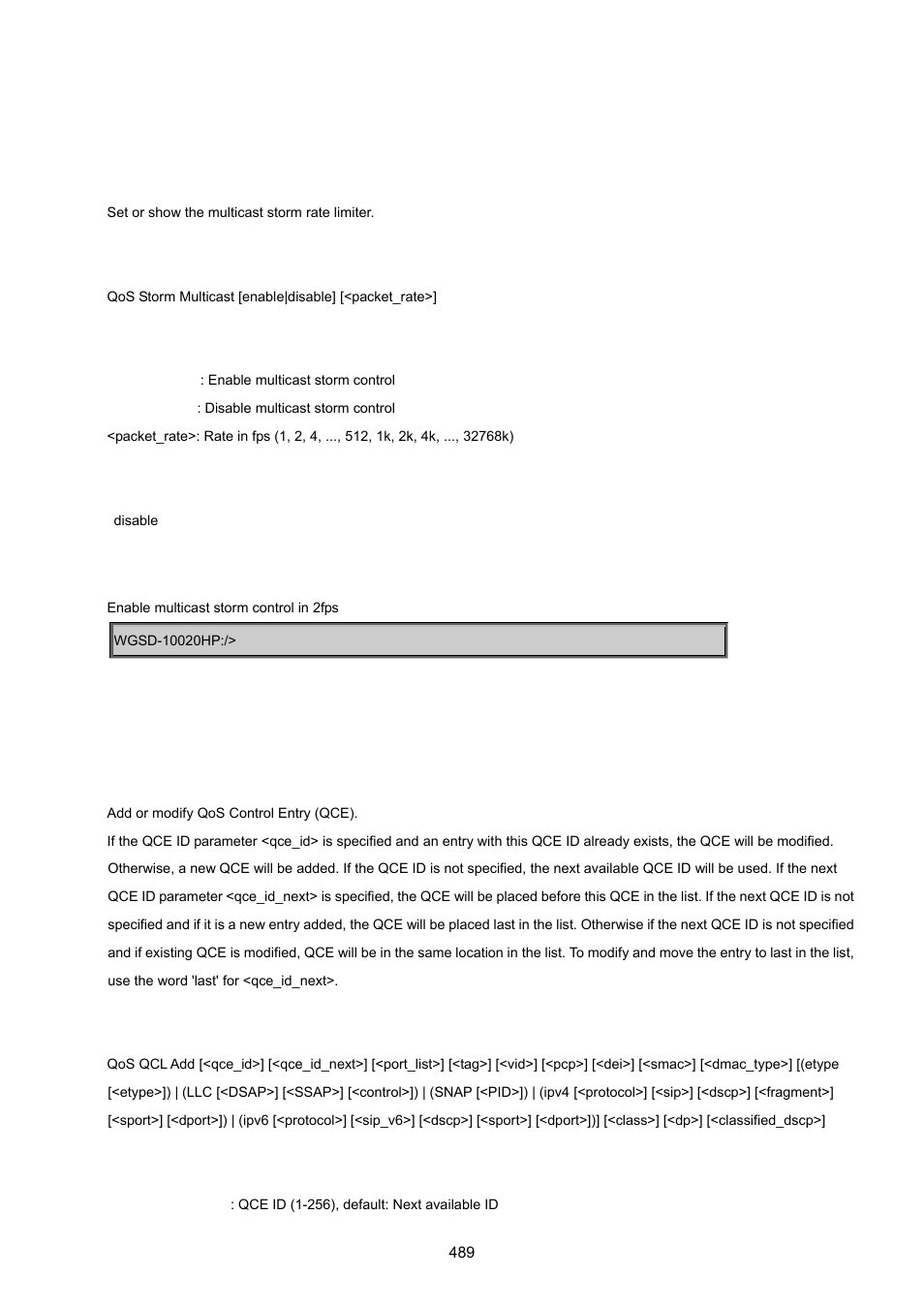 Qos storm multicast, Qos qcl add | PLANET WGSD-10020 User Manual | Page 489 / 557