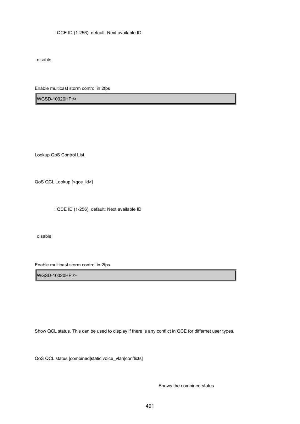 Qos qcl lookup, Qos qcl status | PLANET WGSD-10020 User Manual | Page 491 / 557