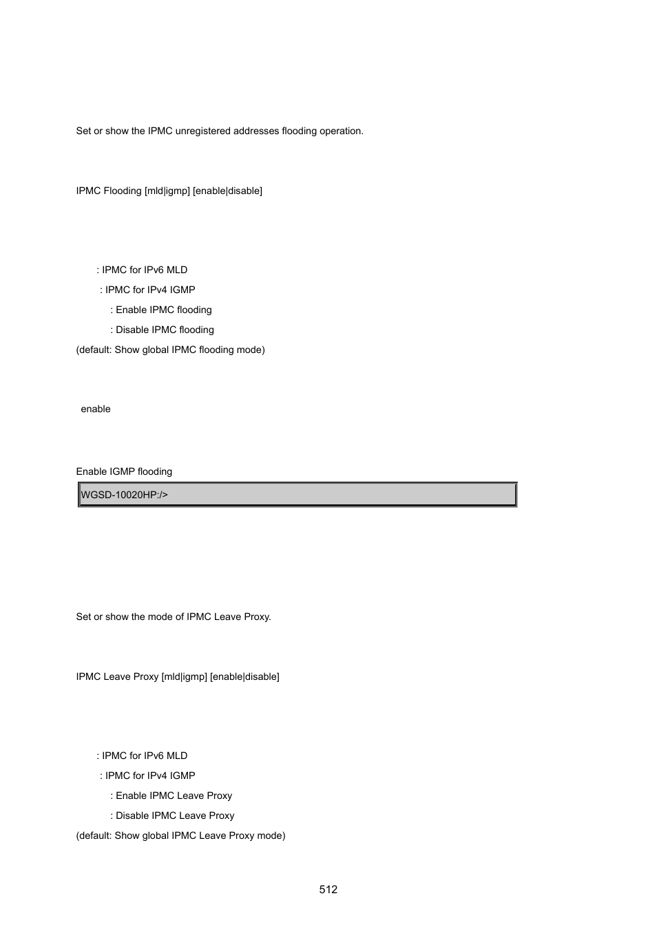 Ipmc flooding, Ipmc leave proxy | PLANET WGSD-10020 User Manual | Page 512 / 557