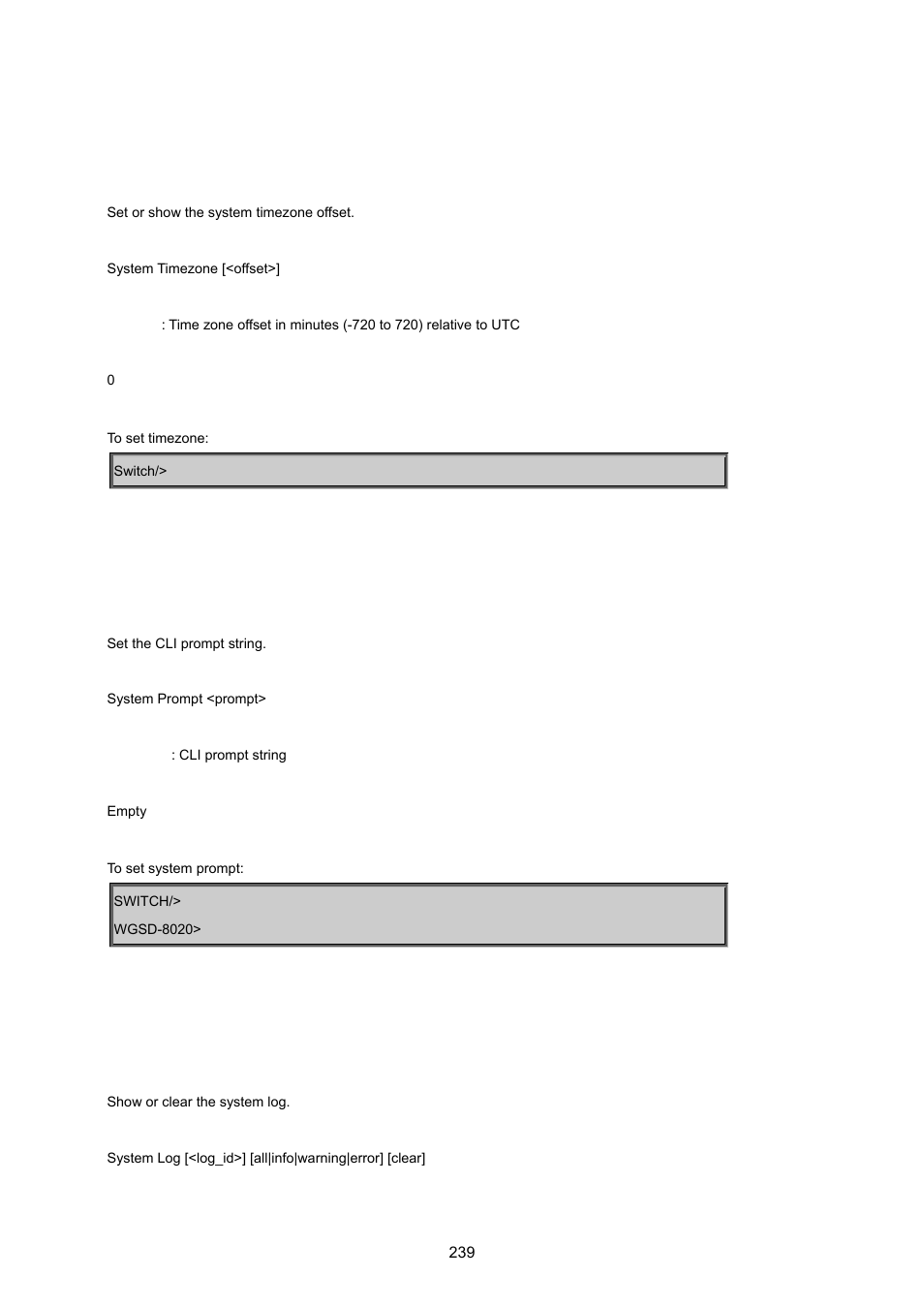 System timezone, System prompt, System log | PLANET WGSD-8020 User Manual | Page 239 / 373