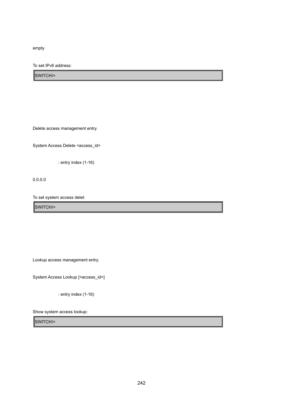 System access delet, System access lookup, System access clear | PLANET WGSD-8020 User Manual | Page 242 / 373