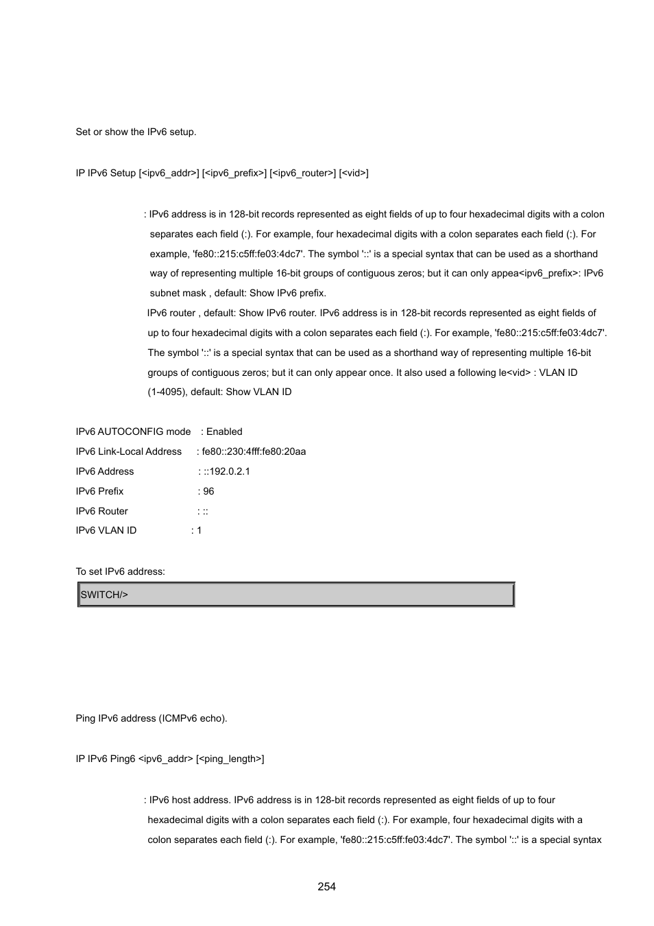 Ip ipv6 setup, Ip ipv6 ping6 | PLANET WGSD-8020 User Manual | Page 254 / 373