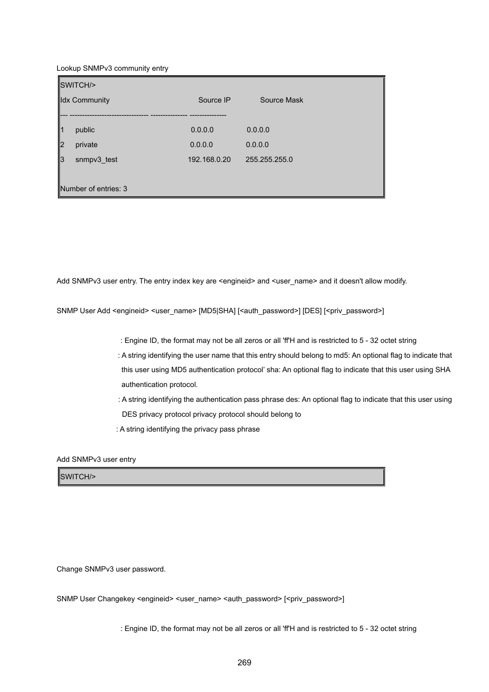 Snmp user add, Snmp user change key | PLANET WGSD-8020 User Manual | Page 269 / 373