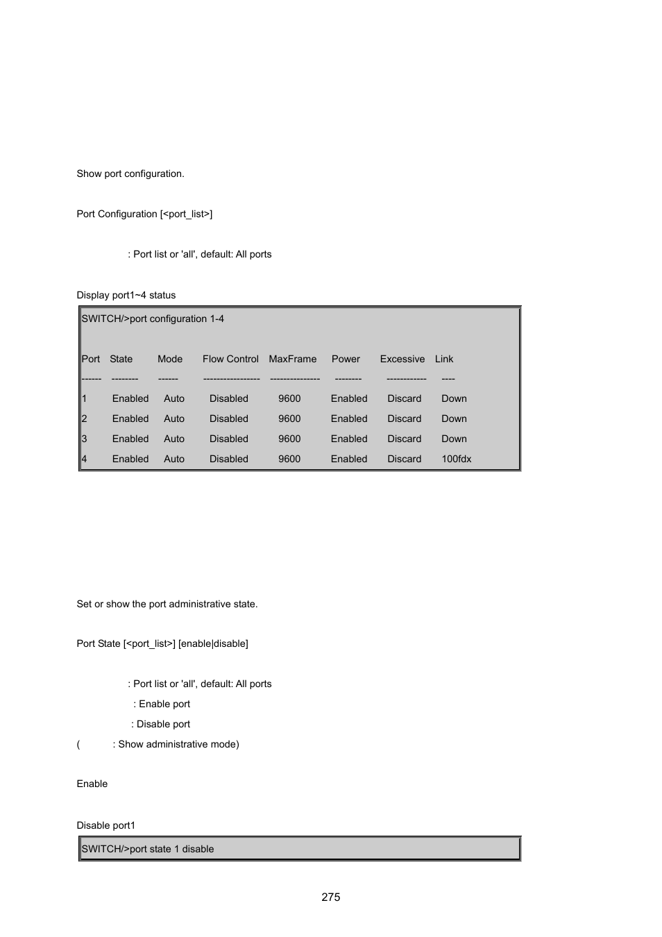 4 port management command, Port configuration, Port state | PLANET WGSD-8020 User Manual | Page 275 / 373