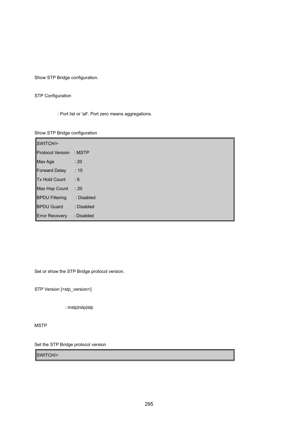 7 spanning tree protocol command, Stp configuration, Stp version | PLANET WGSD-8020 User Manual | Page 295 / 373