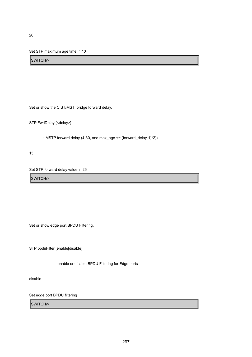 Stp forward delay, Stp bpdu filter | PLANET WGSD-8020 User Manual | Page 297 / 373