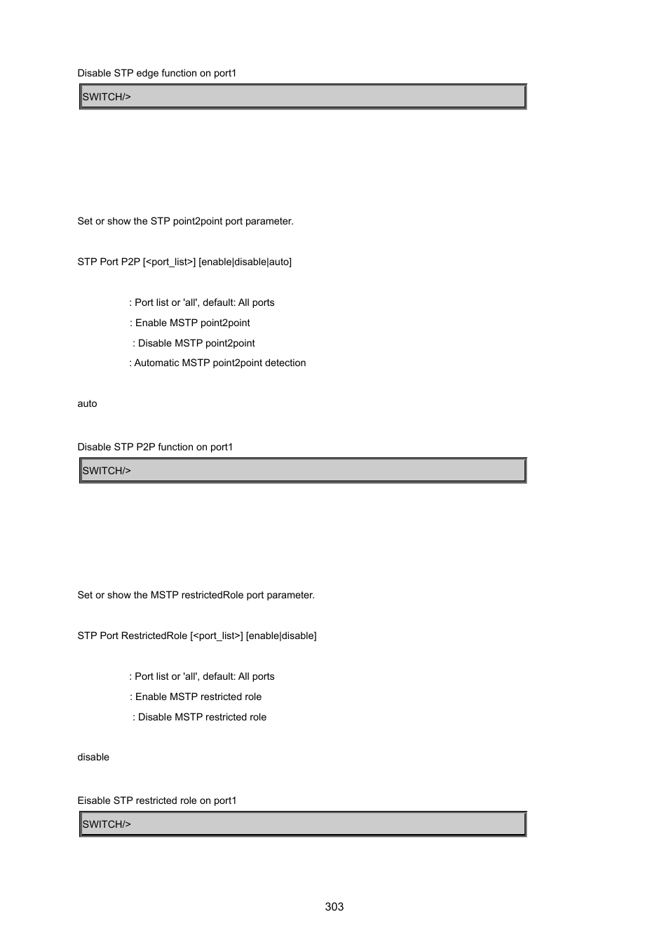 Stp port p2p, Stp port restricted role | PLANET WGSD-8020 User Manual | Page 303 / 373